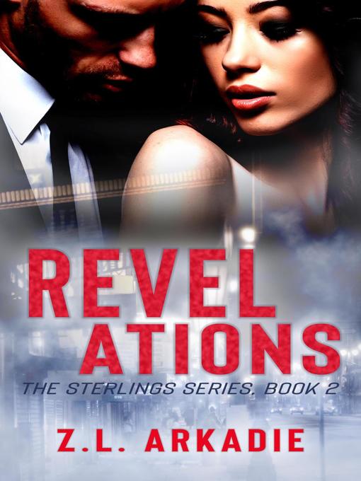 Title details for Revelations by Z.L. Arkadie - Available